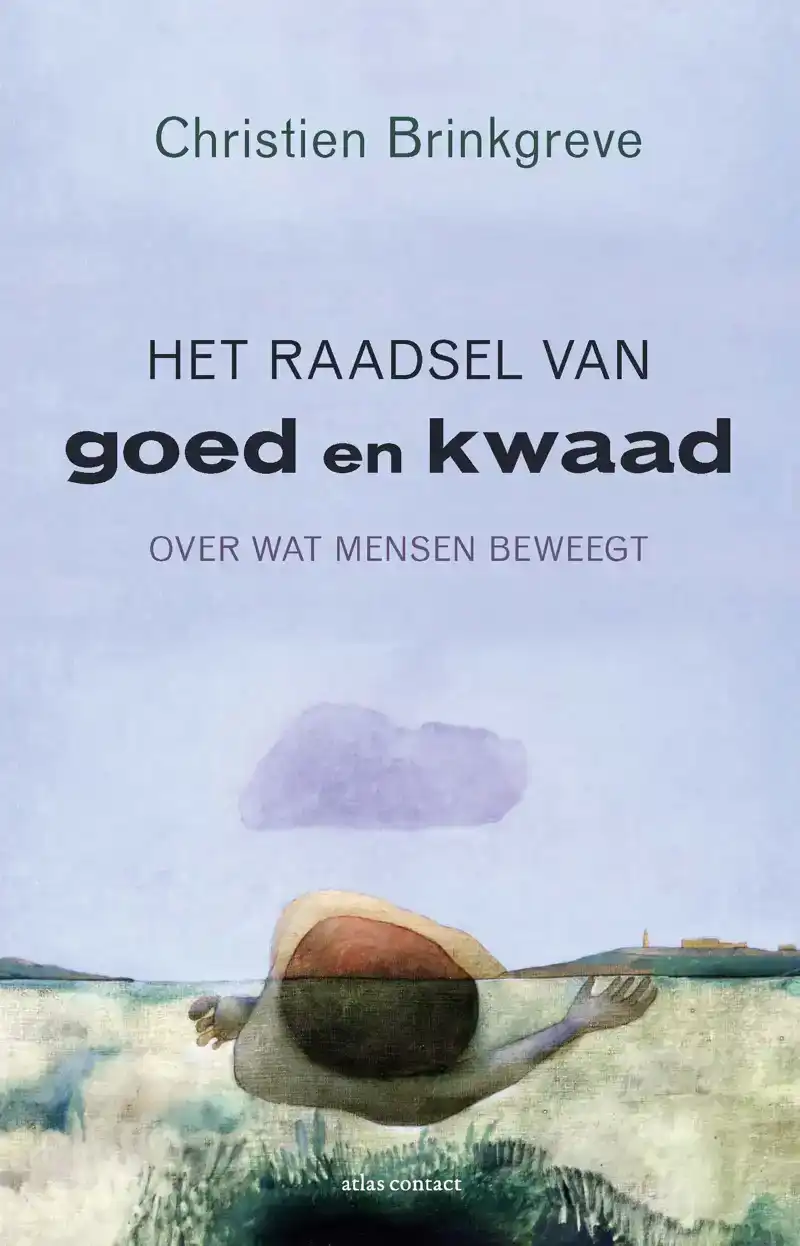 HET RAADSEL VAN GOED EN KWAAD