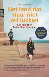 HET LAND DAT MAAR NIET WIL LUKKEN