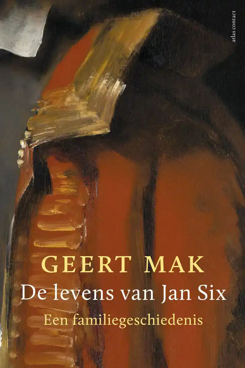 DE LEVENS VAN JAN SIX
