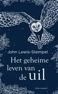 HET GEHEIME LEVEN VAN DE UIL