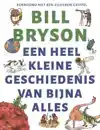 EEN HEEL KLEINE GESCHIEDENIS VAN BIJNA ALLES