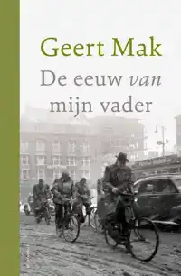 DE EEUW VAN MIJN VADER - JUBILEUMEDITIE
