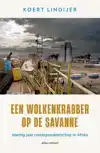 EEN WOLKENKRABBER OP DE SAVANNE