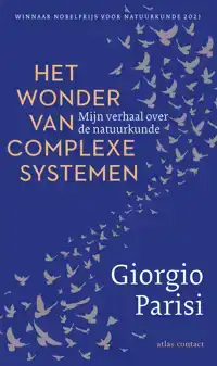 HET WONDER VAN COMPLEXE SYSTEMEN