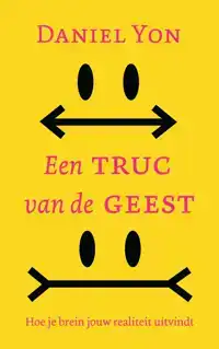 EEN TRUC VAN DE GEEST
