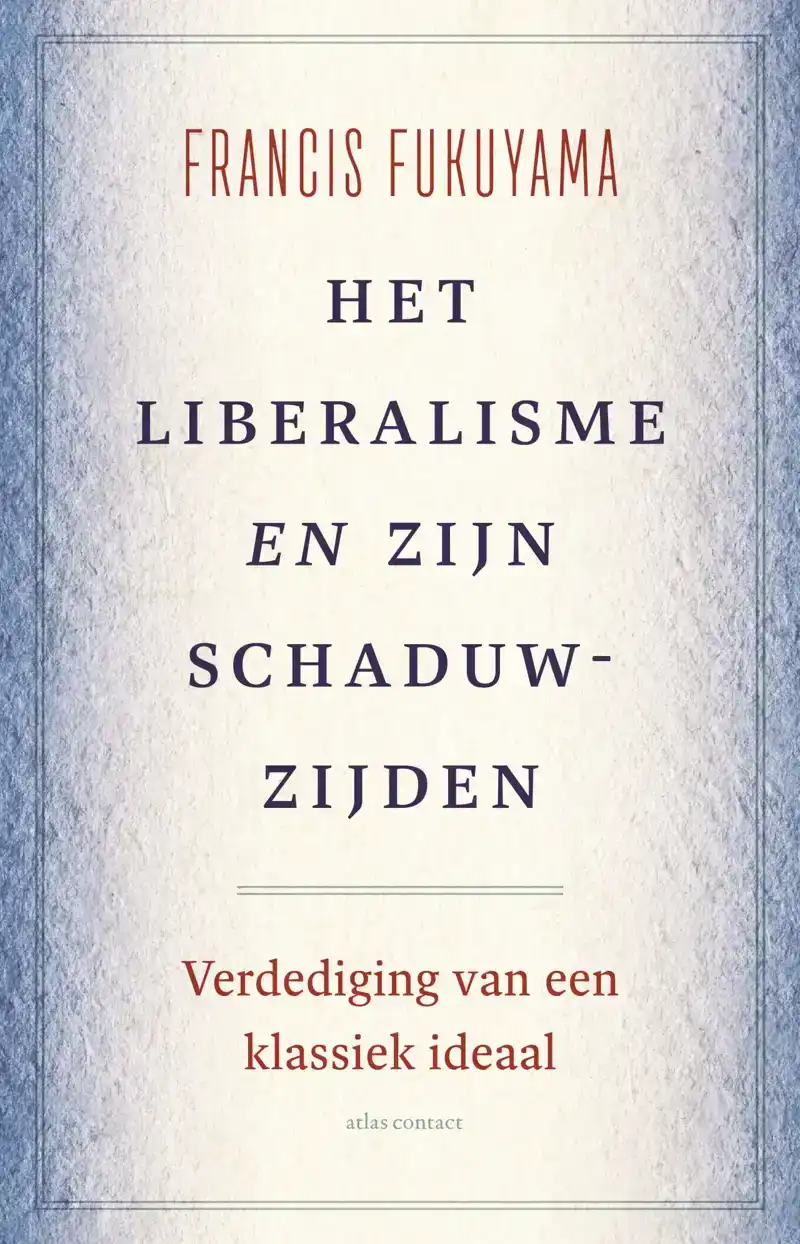 HET LIBERALISME EN ZIJN SCHADUWZIJDEN