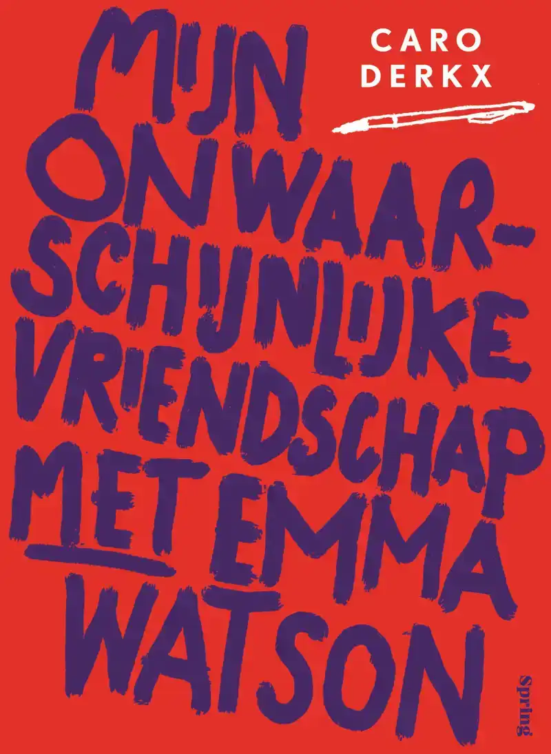 MIJN ONWAARSCHIJNLIJKE VRIENDSCHAP MET EMMA WATSON