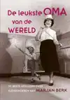 DE LEUKSTE OMA VAN DE WERELD