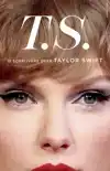 T.S. - TAYLOR SWIFT