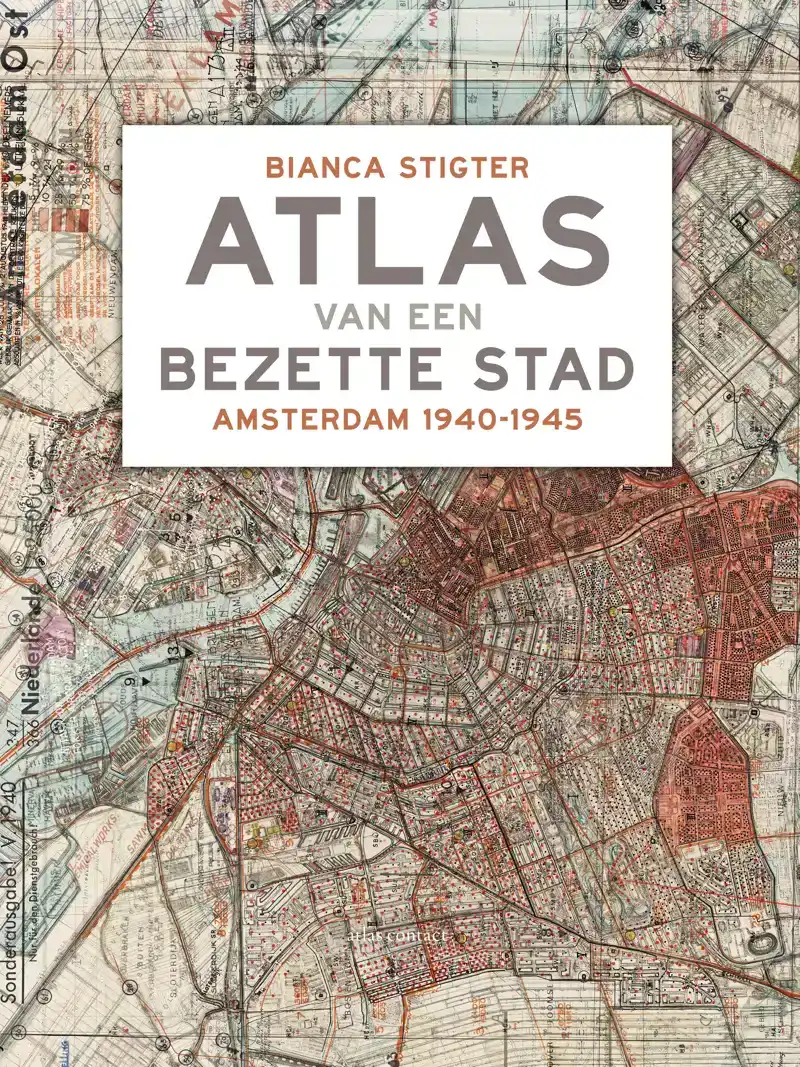 ATLAS VAN EEN BEZETTE STAD