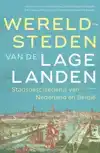 WERELDSTEDEN VAN DE LAGE LANDEN