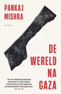 DE WERELD NA GAZA