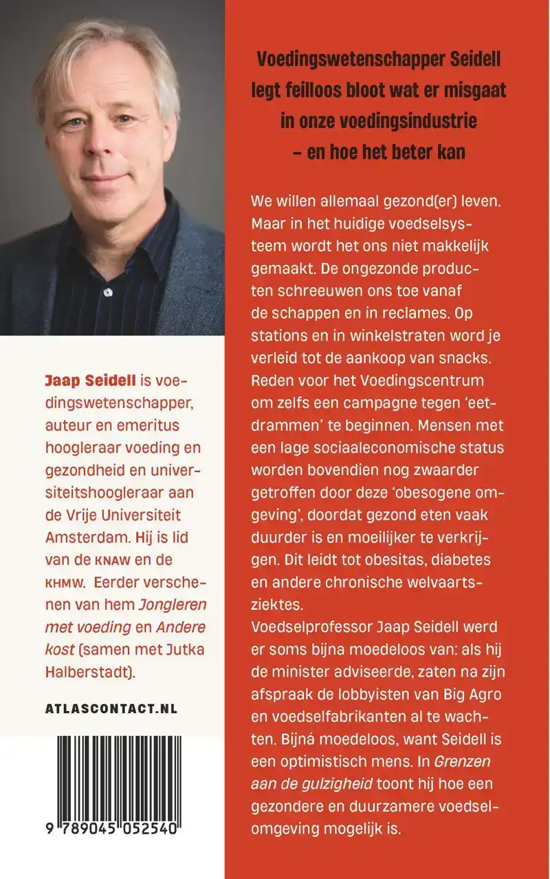 GRENZEN AAN DE GULZIGHEID