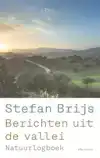 BERICHTEN UIT DE VALLEI