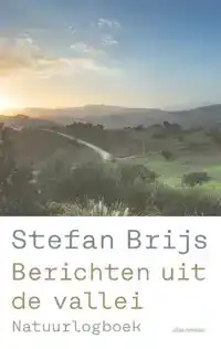 BERICHTEN UIT DE VALLEI