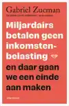 MILJARDAIRS BETALEN GEEN INKOMSTENBELASTING EN DAAR GAAN WE