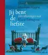 JIJ BENT DE LIEFSTE