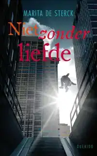 NIET ZONDER LIEFDE