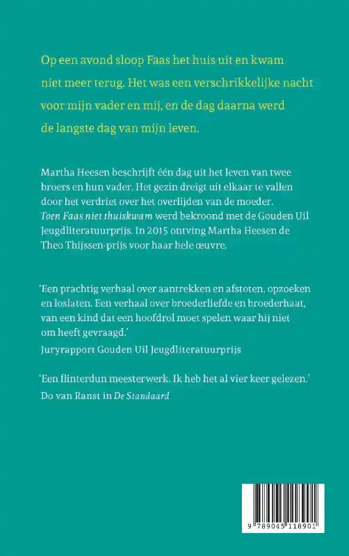 TOEN FAAS NIET THUIS KWAM