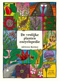 DE VROLIJKE PLANTENENCYCLOPEDIE