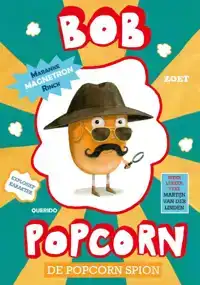 BOB POPCORN - DE POPCORN SPION