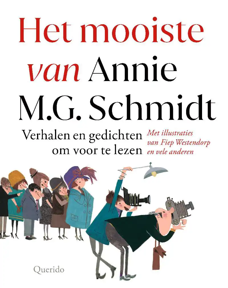 HET MOOISTE VAN ANNIE M.G. SCHMIDT