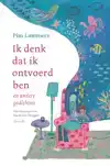 IK DENK DAT IK ONTVOERD BEN