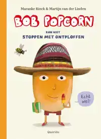 BOB POPCORN KAN NIET STOPPEN MET ONTPLOFFEN