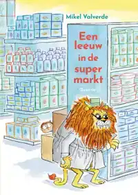 EEN LEEUW IN DE SUPERMARKT