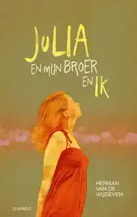 JULIA EN MIJN BROER EN IK