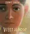 WEET JE NOG?