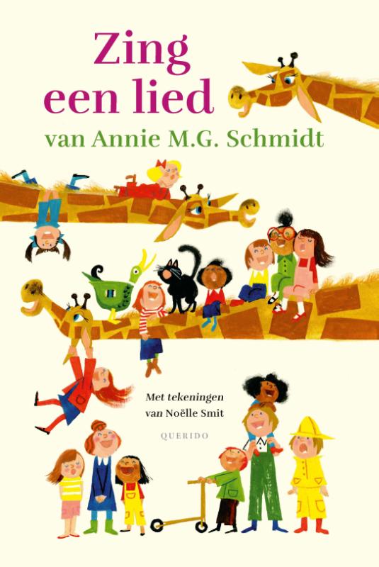 ZING EEN LIED VAN ANNIE M.G. SCHMIDT