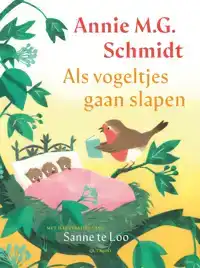 ALS VOGELTJES GAAN SLAPEN