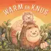 WARM EN KNUS