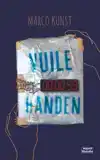 VUILE HANDEN