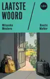 LAATSTE WOORD