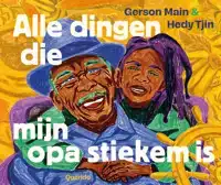 ALLE DINGEN DIE MIJN OPA STIEKEM IS