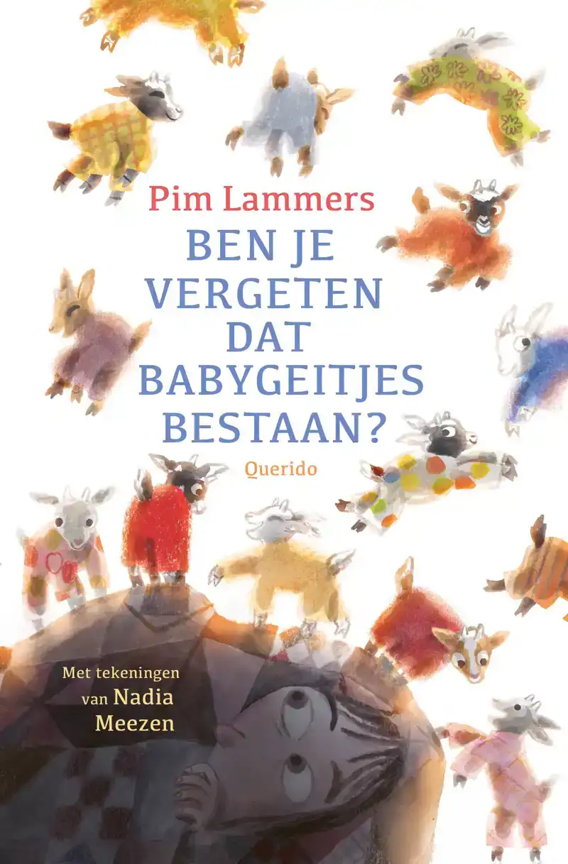 BEN JE VERGETEN DAT BABYGEITJES BESTAAN?