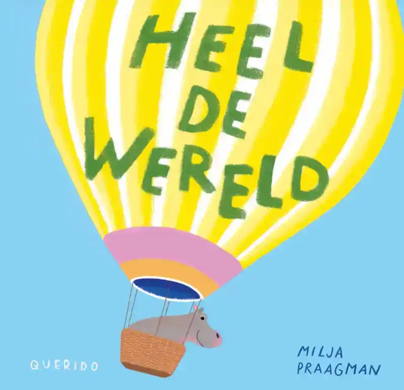 HEEL DE WERELD