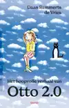 HET HOOPVOLLE VERHAAL VAN OTTO 2.0