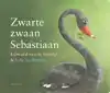 ZWARTE ZWAAN SEBASTIAAN