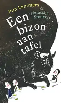 EEN BIZON AAN TAFEL
