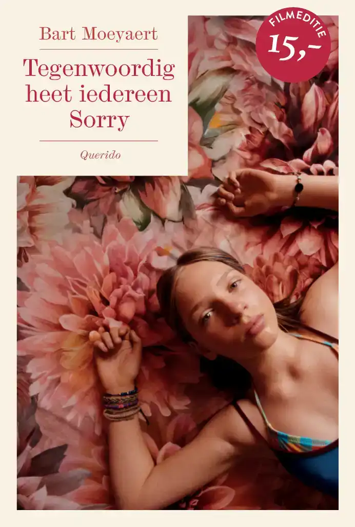 TEGENWOORDIG HEET IEDEREEN SORRY