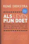 ALS LEVEN PIJN DOET