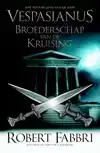 BROEDERSCHAP VAN DE KRUISING