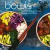 BOWLS - BUDDHA, POKE, SUSHI, FAJITA EN ANDERE FOODBOWLS