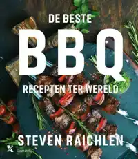 DE BESTE BBQ-RECEPTEN TER WERELD