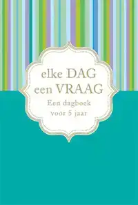 ELKE DAG EEN VRAAG