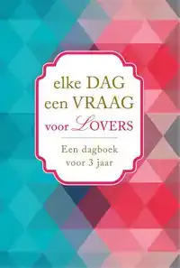 ELKE DAG EEN VRAAG VOOR LOVERS