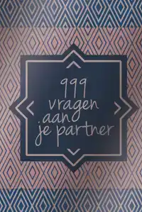 999 VRAGEN AAN JE PARTNER